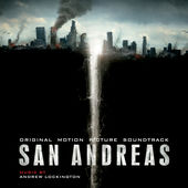 San Andreas (Original Motion Picture Soundtrack), Andrew Lockington