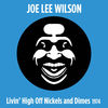 Livin&#39; high off Nickels and Dimes, Joe <b>Lee Wilson</b> - cover100x100