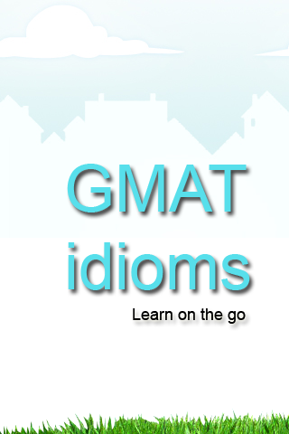 GMAT Idioms Flash Cards free app screenshot 1