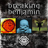 Saturate / We Are Not Alone / Phobia, Breaking Benjamin