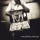 Everything Must Go, Steely Dan