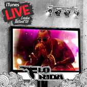iTunes Festival: London 2009 - EP, Flo Rida