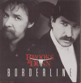 Borderline, Brooks & Dunn