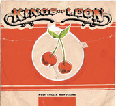 Holy Roller Novocaine - EP, Kings of Leon
