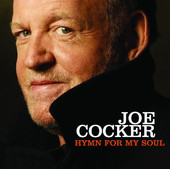 Hymn for My Soul, Joe Cocker