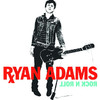 Rock N Roll, Ryan Adams
