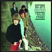 Big Hits (High Tide and Green Grass) [Remastered], The Rolling Stones