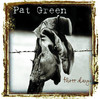 Three Days, Pat Green