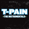 The Instrumentals, T-Pain