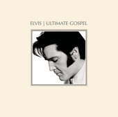 Ultimate Gospel, Elvis Presley