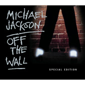 Off the Wall (Special Edition), Michael Jackson