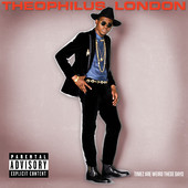 All Around the World - Theophilus London