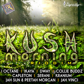 Kush Morning by Various Artists feat Capleton & Collie Buddz on iTunes