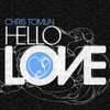 Hello Love (With Bonus Track), Chris Tomlin