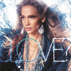 LOVE? (Deluxe Edition), Jennifer Lopez