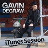 iTunes Session, Gavin DeGraw