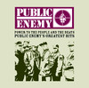 Power to the People and the Beats - Public Enemy's Greatest Hits, Public Enemy