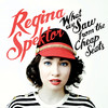 What We Saw from the Cheap Seats, Regina Spektor