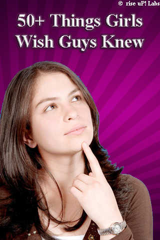 50+ Things Girls Wish Guys Knew free app screenshot 1