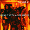 The Best Of, Dance With a Stranger