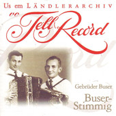 Buser-Stimmig, Gebrüder Buser
