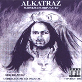 Madness Incorporated, Alkatraz