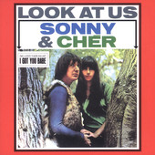 Look At Us, Sonny & Cher