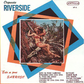Esto Se Pone Sabroso, Orquesta Riverside