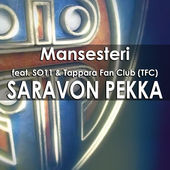 Saravon Pekka (Feat. So11 & Tappara Fan Club)