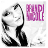 Brandi Nicole - Single, Brandi Nicole - cover100x100