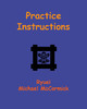 Practice Instructions for Nichiren Buddhism by Ryuei Michael McCormick