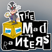 The Mad Ranters The Mad Ranters
