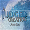 A Judged Creation Audio