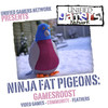 The Ninja Fat Pigeons