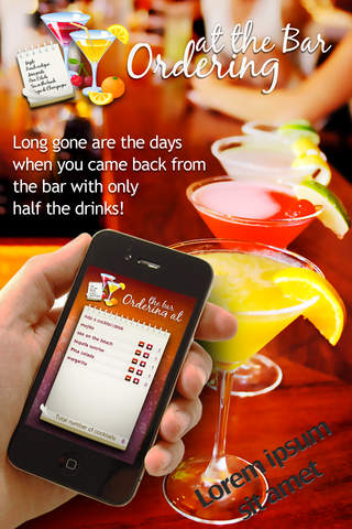 Ordering at the bar : you’ll be able to remember all of your friends’ orders. FREE