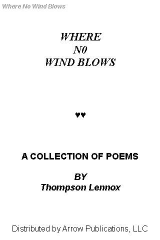 Where No Wind Blows by Thompson Lennox Poetry Collection