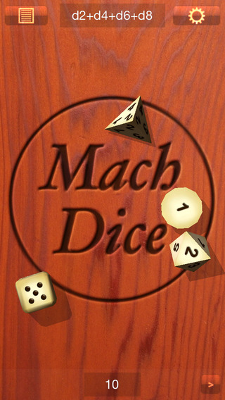 Mach Dice