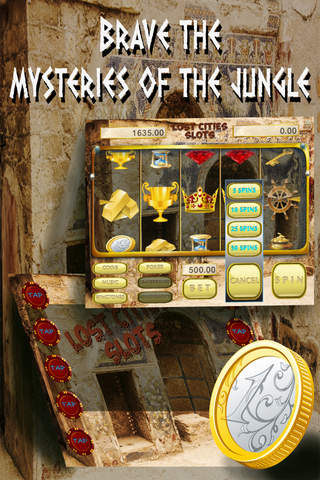 Lost Cities Slots - Deluxe Fortune Casino Slot Machine and Bonus Games FREE. screenshot 2