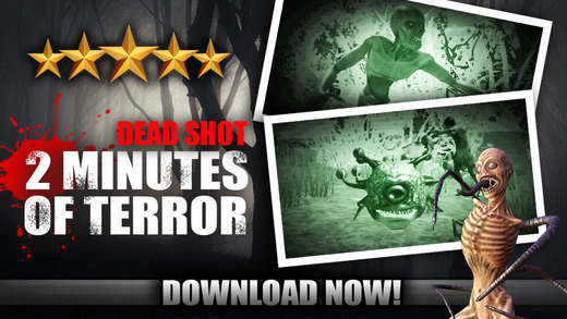 【免費遊戲App】DEAD SHOT - 2 Minutes of Terror With Predator Walking Beast, The Slender Man, Zombie & Chupacabra Survival Horror-APP點子