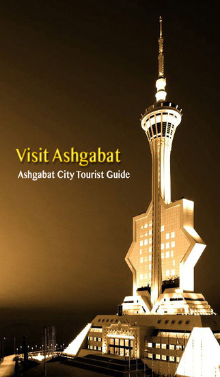 Visit Ashgabat