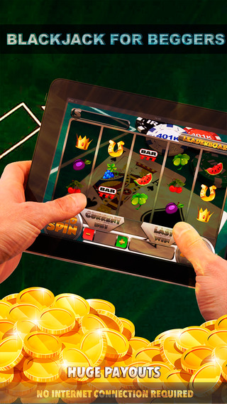 免費下載遊戲APP|Blackjack For Beggers Slots - FREE Slot Game Casino Royale app開箱文|APP開箱王