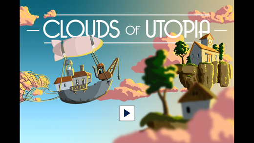 Clouds of Utopia - for kids and adults