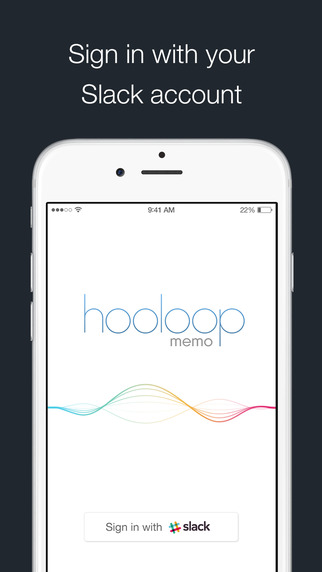 【免費商業App】Hooloop Memo - Voice for Slack-APP點子