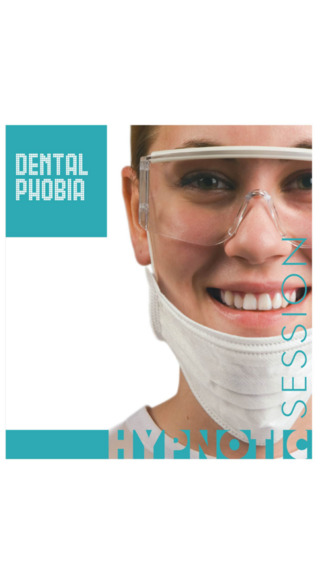 Dental Phobia and How to Overcome it with the Power of Hypnosis