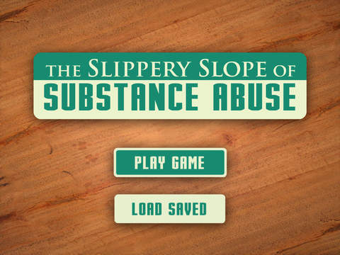 The Slipper Slope of Substance Abuse [High School Edition] screenshot 3
