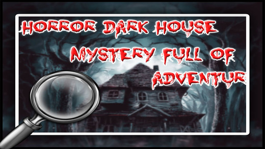 Horror Dark House Mystery Of Hidden Object
