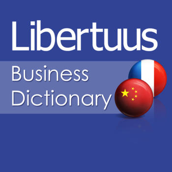 Libertuus Dictionnaire d'affaires - Dictionnaire Français - Chinois des termes de finance et économie LOGO-APP點子