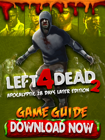 【免費遊戲App】TopGuidez - Left 4 Dead 2 28 Days Later Apocalyptic Edition-APP點子