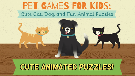 Pet Games for Kids: Cute Cat Dog and Fun Animal Puzzles