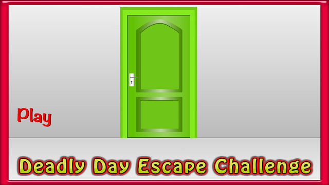 Deadly Day Escape Challenge